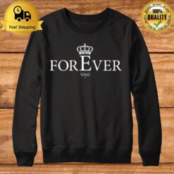 Forever Elizabet Ii Legend Queen British Crown England Sweatshirt