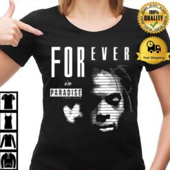 Forever In Paradise Colio T-Shirt