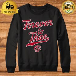 Forever To Thee Sweatshirt