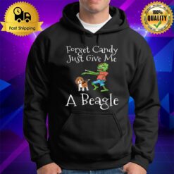 Forget Candy Just Give Me A Beagle Funny Halloween Zombie Hoodie