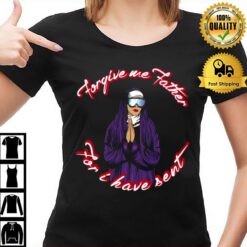 Forgive Me Father For I Have Sent Skiing Nun T-Shirt