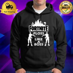 Fortnite Floss Like A Boss Hoodie