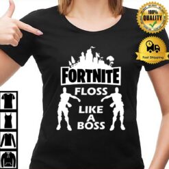 Fortnite Floss Like A Boss T-Shirt