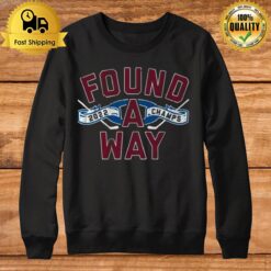 Found A Way For Colorado Avalanche Champs 2022 Sweatshirt