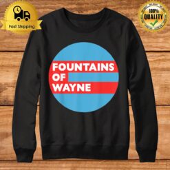 Fountains Of Wayne Band Sweatshirt