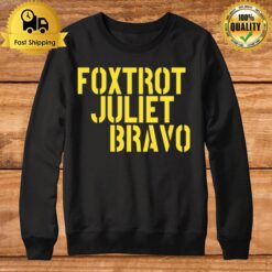 Foxtrot Juliet Bravo Sweatshirt