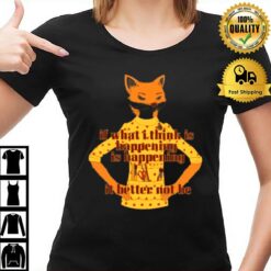 Foxy Lady  Quote Fantastic Mr Fox T-Shirt