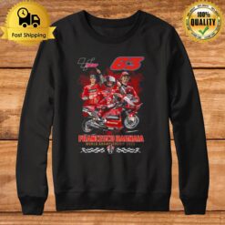 Francesco Bagnaia Motogp World Championship 2022 Signature Sweatshirt