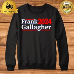 Frank 2024 Gallagher Sweatshirt