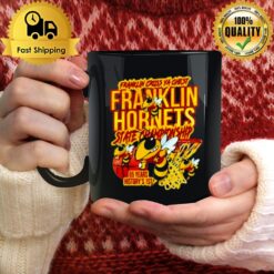 Franklin Hornets State Championship 65 Years History 1St Franklin Cross Ya Ches Mug