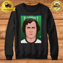 Franz Beckenbauer The Kaiser Sweatshirt