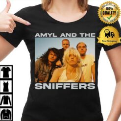 Freaks To The Front Amyl And The Sniffers T-Shirt