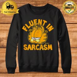 Garfield Fluent In Sarcasm Sweatshirt