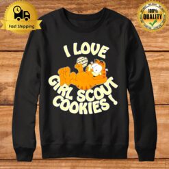 Garfield I Love Girl Scout Cookies Sweatshirt