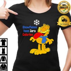 Garfield Snowflakes Have Zero Calories T-Shirt