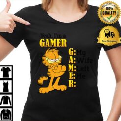 Garfield Yeah I&X27;M A Gamer My Wife Left Me Video Games Essential T-Shirt