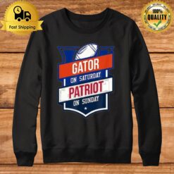 Gator On Saturday Patriot On Sunday Gainesville Sweatshirt