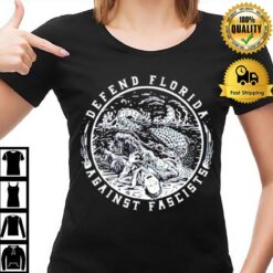 Gators Daily Defend Florida Against Fascists T-Shirt