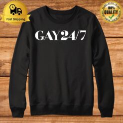 Gay 247 Lgbt Sweatshirt