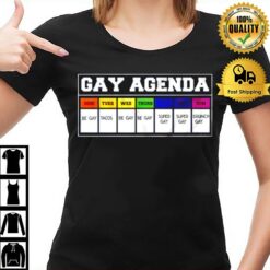 Gay Agenda Be Gay Tacos Brunch T-Shirt