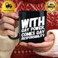 Gay Power Gay Responsibility One Day At A Time Mug