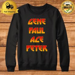 Gene Paul Ace Peter Sweatshirt