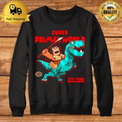 Genndy Tartakovsky'S Primal Super Primal World Sweatshirt