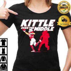 George Kittle Over The Middle T-Shirt