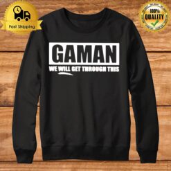 George Takei Gaman We Will Get Through This Sweatshirt