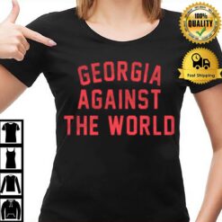 Georgia Against The World T-Shirt