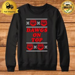 Georgia Bulldog Dawgs On Top Ugly Christmas Sweatshirt