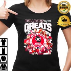 Georgia Bulldogs All Time Greats National Champions 2017 2021 Signatures T-Shirt