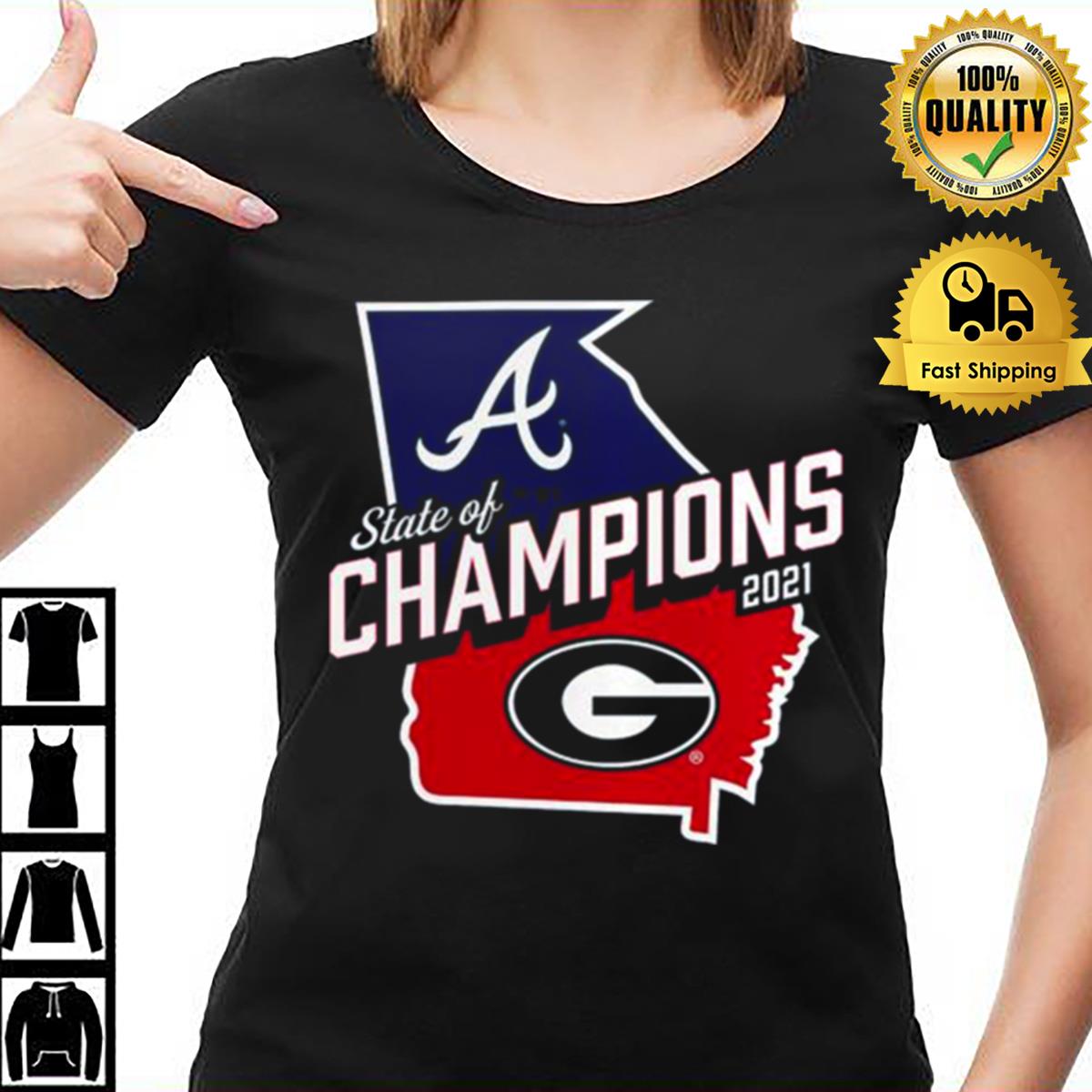 Team Georgia Bulldogs and Atlanta Braves georgia state of champions 2021  shirt, hoodie, longsleeve tee, sweater