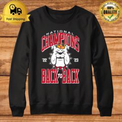 Georgia Bulldogs Back To Back 2023 National Champions Sweatshirt