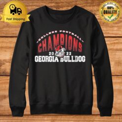 Georgia Bulldogs College Football 2022 Champions Sweatshirt