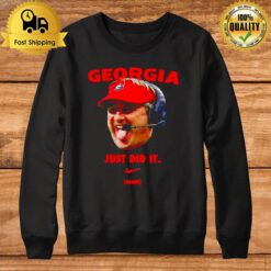 Georgia Bulldogs Just Did It Again Sweatshirt