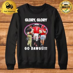 Georgia Bulldogs Kirby Smart And Hairy Dawg And Bennett Glory Glory Go Dawgs Signatures Sweatshirt