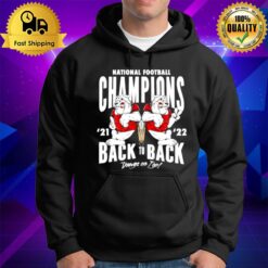 Georgia Bulldogs National Football Champions Back To Back 2022 Dawgs On Top Hoodie