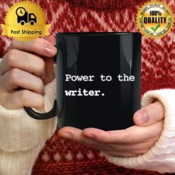 Power To The Writer Mug