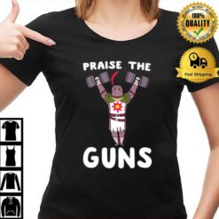 Praise The Guns Gym T-Shirt