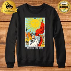 Praise The Sun Tarot Card Sweatshirt