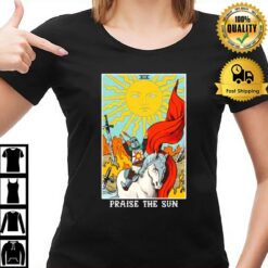 Praise The Sun Tarot Card T-Shirt