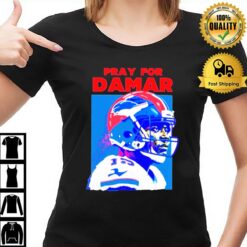 Pray For Damar Hamlin 2023 T T-Shirt
