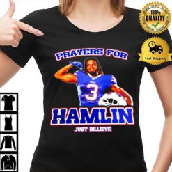 Prayers For Damar Hamlin Just Billieve T-Shirt