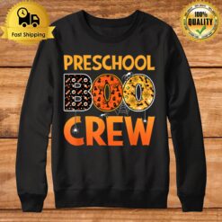 Pre K Preschool Student Teacher Halloween Preschool Boo Crew Sweatshirt