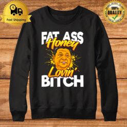 President Xi Jinping The Pooh Honey Lovin' Bitch Sweatshirt