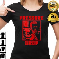 Pressure Drop Custom 90'S Vintage Music Minimalist Music Lovers T-Shirt