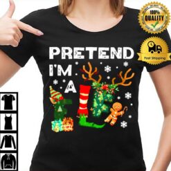 Pretend I'M A Elf Costume Buddy The Elf T-Shirt