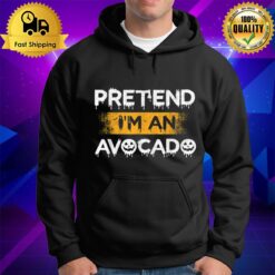 Pretend I'M An Avocado Funny Matching Halloween Party Hoodie