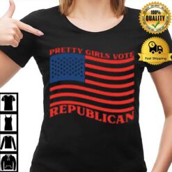 Pretty Girls Vote Republican American Flag T-Shirt